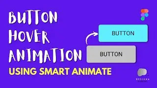 Button Hover Effect Animation in Figma - Design & Prototype