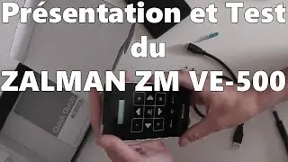 [Test/Review] Zalman ZM VE-500 : Le boitier externe qui sait lire les ISO !