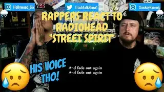 Rappers React To Radiohead Street Spirit!!! (Fade Out)