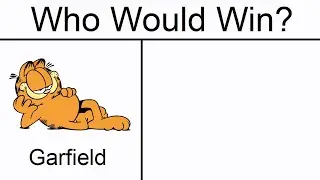 Who would win?