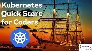 Kubernetes for coders - quick start tutorial