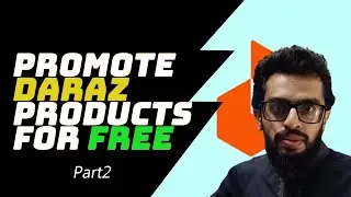 Promote Products for Free | How to work on Daraz Part 2 | HDsheet