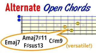 You Won't Find These on Chord Charts - Alternate Open Chords