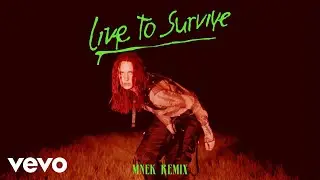 MØ - Live to Survive (MNEK Remix - Audio)