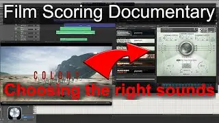 Film scoring documentary E02:  How I choose the right sounds to score Colony