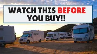 Buying a used motorhome or campervan? WATCH THIS FIRST!