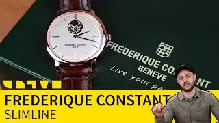 Frederique Constant Slimline - доступная роскошь?