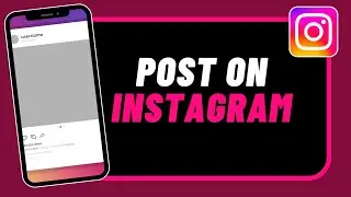 How to post on Instagram!