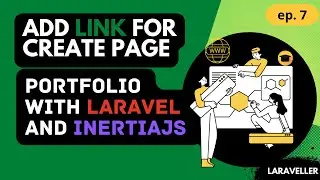 7 Add Link for Create Page  | Portfolio Project with Laravel and Vuejs