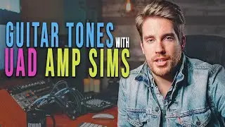 Get amazing Guitar Tones with UAD Plugins & UAD Amp Sims