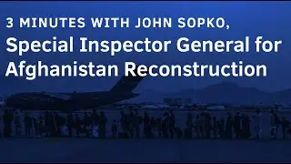 Here's what John Sopko had to say about military whistleblowers and Afghanistan