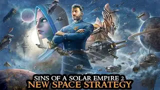 Sins Of A Solar Empire 2 - FIRST LOOK New EPIC Space Strategy 4X Gameplay 