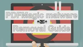 PDFMagic.exe malware Removal - uninstall PDFMagic