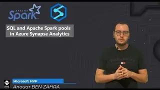 SQL AND APACHE SPARK POOLS - Azure Synapse Analytics