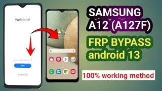 samsung A12 (a127f) frp bypass android 13 | samsung a12 google account bypass android 13