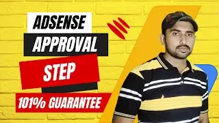 How To Get Adsense Approval with 101% Guaranteed ✔ Follow these Step For Approval