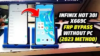 100% Working Infinix Hot 30i (X669C) FRP Bypass Without PC (2023 Method)