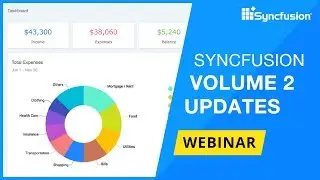 Syncfusion Volume 2 Updates [Webinar]