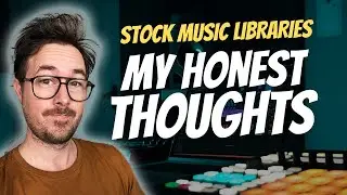 The HARD TRUTH About Stock Music, Royalty Free Libraries & Music Licensing