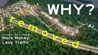 Why the BULLDOZER Is Your FRIEND In Cities: Skylines | More Money Less Traffic