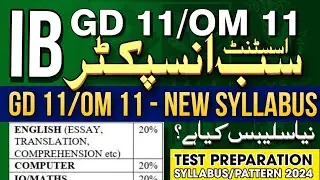 IB GD 11 / OM 11 New Syllabus | GD, OM 11 Paper Pattern🚨! | IB Written Test | Latest Govt Jobs