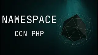 Domina los Namespaces en PHP: Organiza tu Código POO como un Profesional