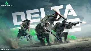 Delta Force Mobile - Official Trailer