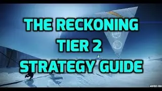 Destiny 2 - The Reckoning Tier 2 