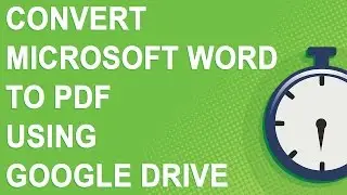 Convert Microsoft Word to PDF using Google Drive
