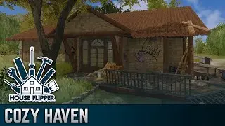 Cozy Haven | House Flipper
