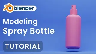 Make Modelling Spray Bottle Perfume in Blender