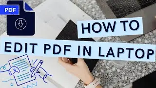 how to edit pdf file in laptop