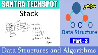 #3 | Stack in Data Structure | Data Structure and Algorithm course in Tamil | Santra Techspot