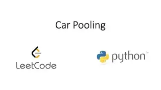 Leetcode - Car Pooling (Python)