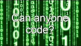 can anyone code?