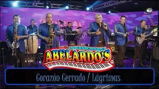 Internacionales Abelardos - Corazón Cerrado / Lágrimas