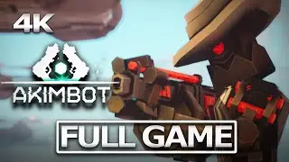 AKIMBOT Full Gameplay Walkthrough / No Commentary【FULL GAME】 4K 60FPS Ultra HD