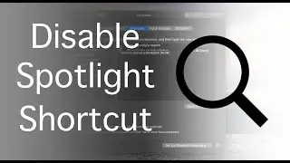 How To Disable Spotlight Keyboard Shortcut