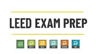 LEED EXAM PREP