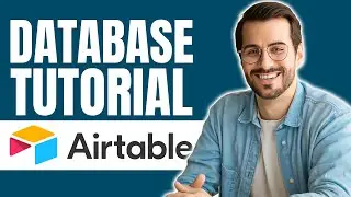 How to Use Airtable as Database |  Tutorial 2024