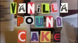 Vanilla Pound Cake