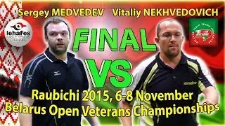 Raubichi FINAL MEDVEDEV - NEKHVEDOVICH Table Tennis Настольный теннис