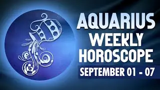 Aquarius Weekly Horoscope: September 01 to 07, 2024