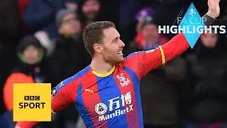 Highlights: Crystal Palace 2-0 Tottenham Hotspur - FA Cup - BBC Sport