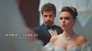 Sömer + Türkan ||Kül||