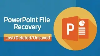 How to Recover PowerPoint Files - Unsaved & Deleted [3 Ways]