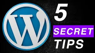 5 SECRET WordPress Tips the Pros Don't Want You to Know!