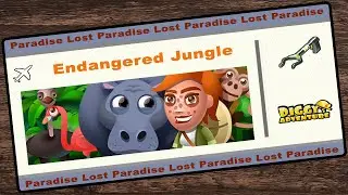 [~Paradise Lost~] #1 Endangered Jungle - Diggy's Adventure