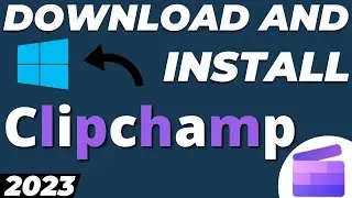 How to download and install Microsoft Clipchamp video editor in Windows tutorial