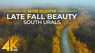 Beautiful Autumn Colors of the South Urals - MOUNTAIN ROAD - Scenic Relaxation Film 4K UHD